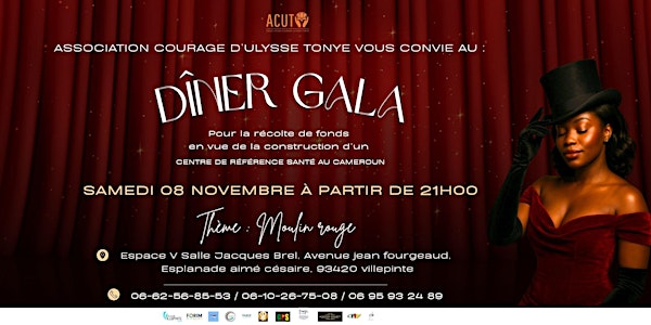 Dîner Gala Caritatif par L'Association Courage d’Ulysse Tonye (ACUT)
