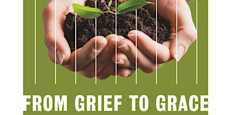 Grief to Grace (Free Event) primary image
