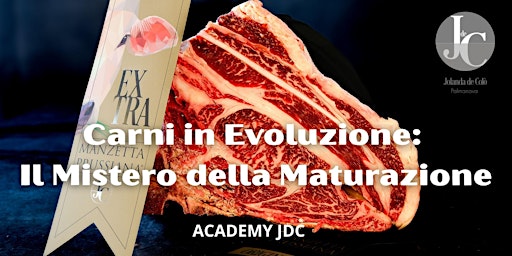 Image principale de Masterclass Carni in Evoluzione: Il Mistero della Maturazione