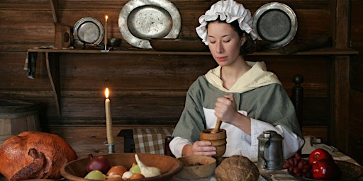 Sold out! Foodways: Hearth Cooking: Colonial Thanksgiving primary image