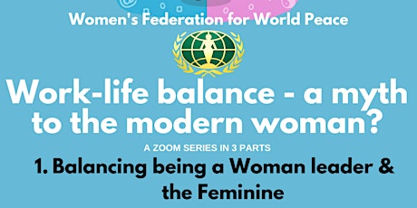 "Balancing being a Woman Leader & the Feminine"