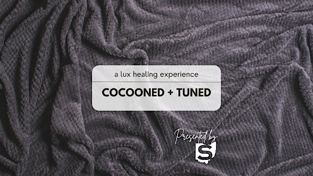 Cocooned + Tuned - Luxe Healing Experience primary image
