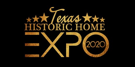 2020 Texas Historic Home Expo primary image