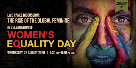 The Rise of Global Feminine on Women's Equality Day 2020 primary image