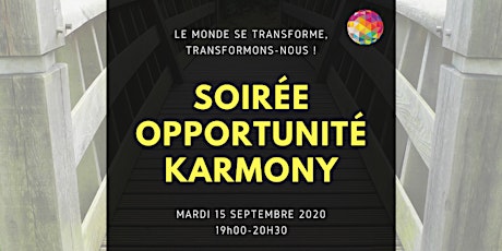 Image principale de Soirée opportunité KARMONY - Septembre (présentiel)