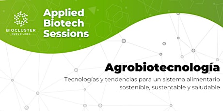 Applied Biotech Session: Agrobiotecnología primary image