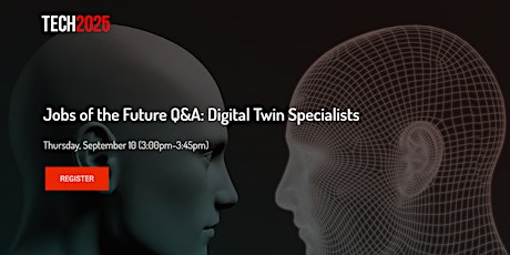 Jobs of the Future Q&A: Digital Twin Specialists primary image