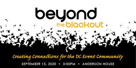 Beyond the Blackout: Creating Connections for the DC Event Community primary image