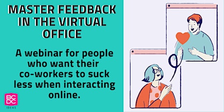 Master Feedback In The Virtual Office