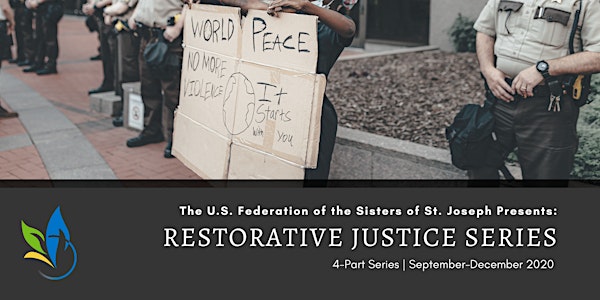 Restorative Justice Workshop Series