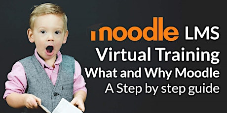 Moodle LMS Virtual Training: A Step by step Guide for Beginners [ET Time] primary image