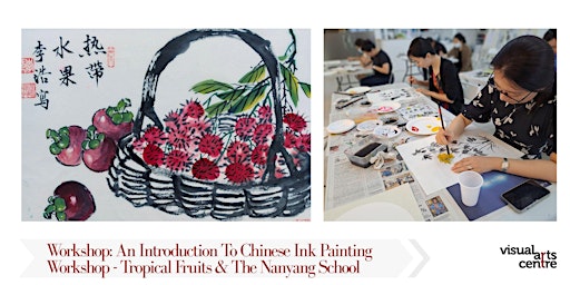 Image principale de Introduction To Chinese Ink Painting- Tropical Fruits & The Nanyang School