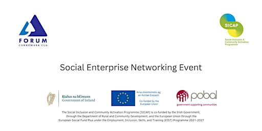 Image principale de Forum Connemara SICAP Social Enterprise Networking Event