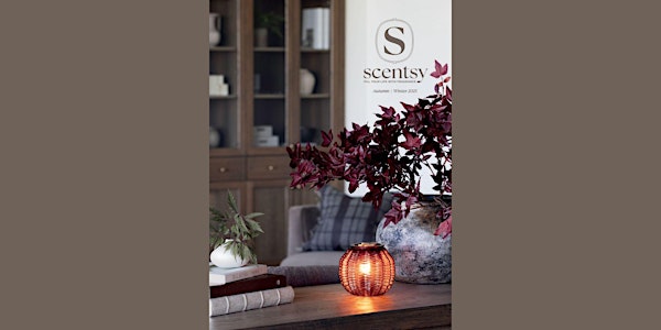 Copy of Fill Your Life with Fragrance Scentsy Drop in- Chelmsford