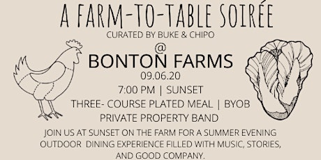 FARM-TO-TABLE SOIREE @ BONTON FARMS primary image