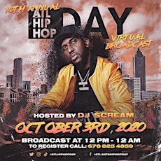 10th Annual Atlanta Hip Hop Day Virtual Broadcast primary image