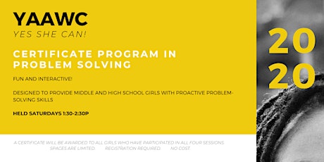 YAAWC - Yes She Can - Certificate Program in Problem Solving primary image