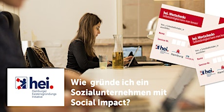 Wie gründe ich ein Sozialunternehmen mit Social Impact  -  HEI gefördert