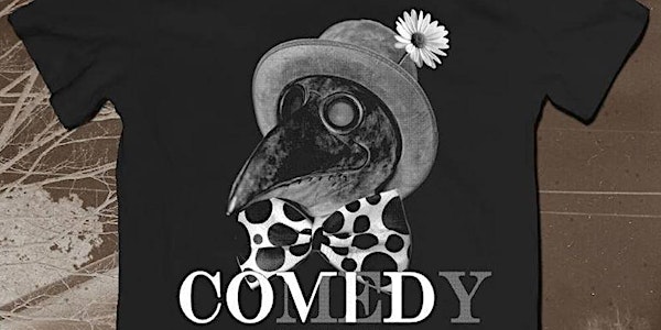 COVID Comedy! A Socially-Distanced, Stand-Up Showcase!