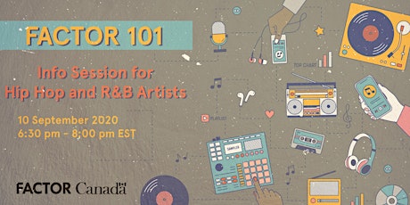 FACTOR 101: Info Session for Hip Hop and R&B Artists primary image