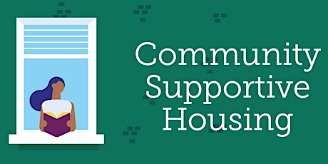 Community Supportive Housing Information Sessions (In-Person) primary image