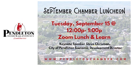 Pendleton Chamber of Commerce Lunch and Learn primary image