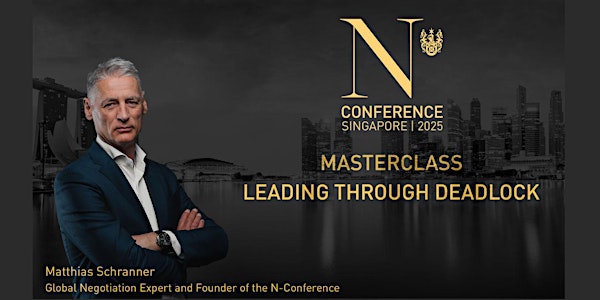 Leading through Deadlock – One-Day Executive Workshop w/ Matthias Schranner