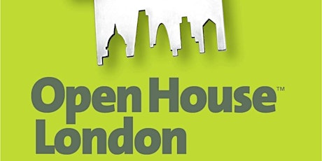 Open House London 2020 - sold out, join the waiting list!  primärbild