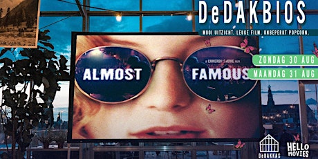 DeDAKBIOS: Film op het dak! | Almost Famous