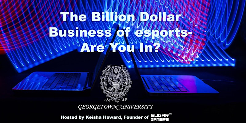 The Billion Dollar Business of esports - Are You In?