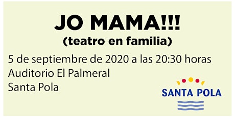 Teatro en Familia “Jo mama!!!”