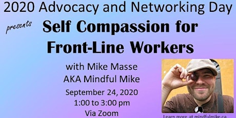 2020 Advocacy and Networking Day - Self  Compassion for Front-Line Workers primary image