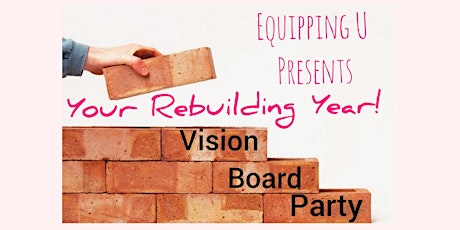 Your Rebuilding Year Vision  Board Party primary image