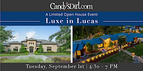 Luxe in Lucas Exclusive Open House primary image