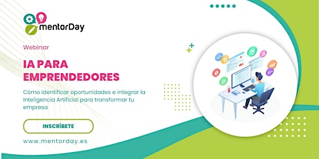 Hauptbild für Webinar: IA para emprendedores