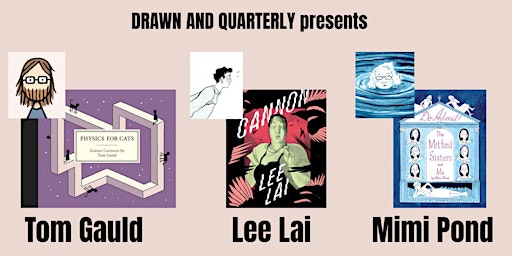Triple Header Book Launch: Tom Gauld, Lee Lai, and Mimi Pond primary image
