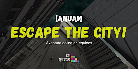 Imagen principal de IANUAM: Escape the City!