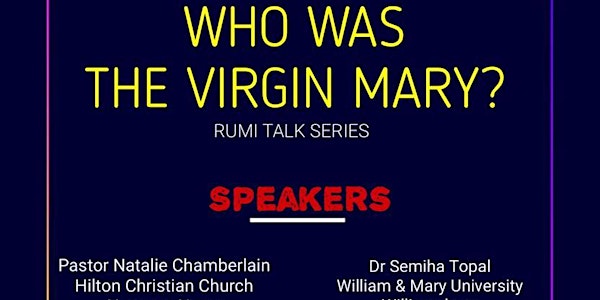 Who was the virgin Mary?