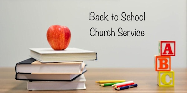 Back to School Outdoor Church Service