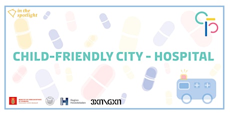 Child-Friendly City - Hospital primary image