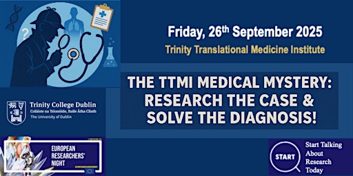 Image principale de European Researchers' Night: The TTMI Medical Mystery!
