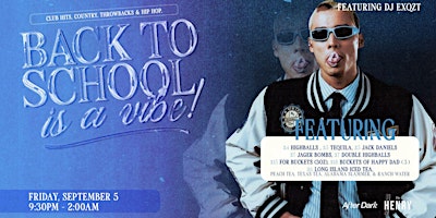 Hauptbild für BACK TO SCHOOL IS A VIBE PARTY AT THE HENRY