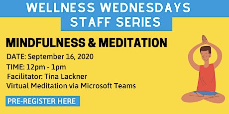 Principal's Office Wellness Wednesdays Series - Mindfulness and Meditation primary image
