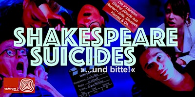 Imagen principal de »Shakespeare Suicides – und bitte!«