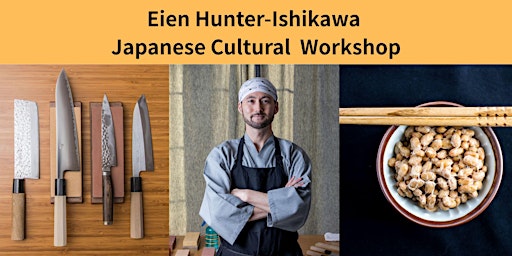 Image principale de Japanese cultural workshop by Eien Hunter-Ishikawa