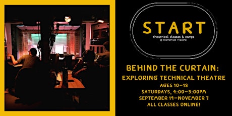 BEHIND THE CURTAIN: EXPLORING TECHNICAL THEATRE (AGES 12-18) primary image