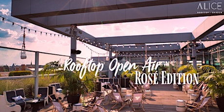 Rooftop Open Air * Rosé Edition
