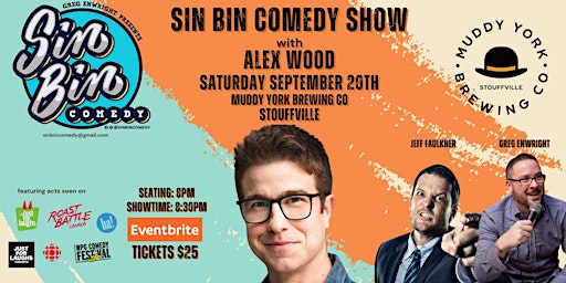 Image principale de Sin Bin Comedy Show at Muddy York Brewing Co - Stouffville