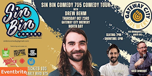 Image principale de Sin Bin Comedy 705 Comedy Tour with Drew Behm - North Bay