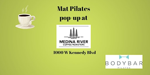 Free Mat Pilates class at Medina River Coffee Roasters primary image